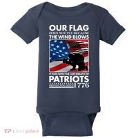 Our Flag Flies With the Last Breath of Patriots  Baby Bodysuit thumb 0