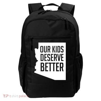 Our Kids Deserve Better Arizona Teacher Backpack