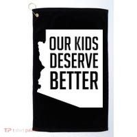 Our Kids Deserve Better Arizona Teacher Golf Towel thumb 0