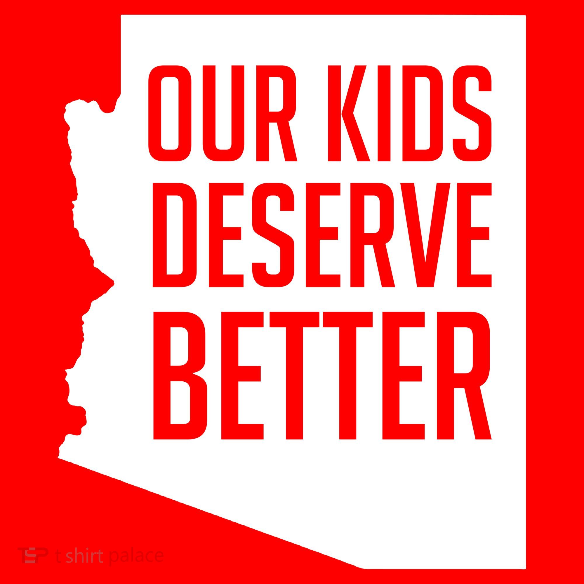 Our Kids Deserve Better Arizona Teacher Hat