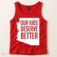 Our Kids Deserve Better Arizona Teacher Tank Top thumb 2