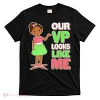 Our VP Looks Like Me Kamala Harris AKA Sorority Colors T-Shirt thumb 0