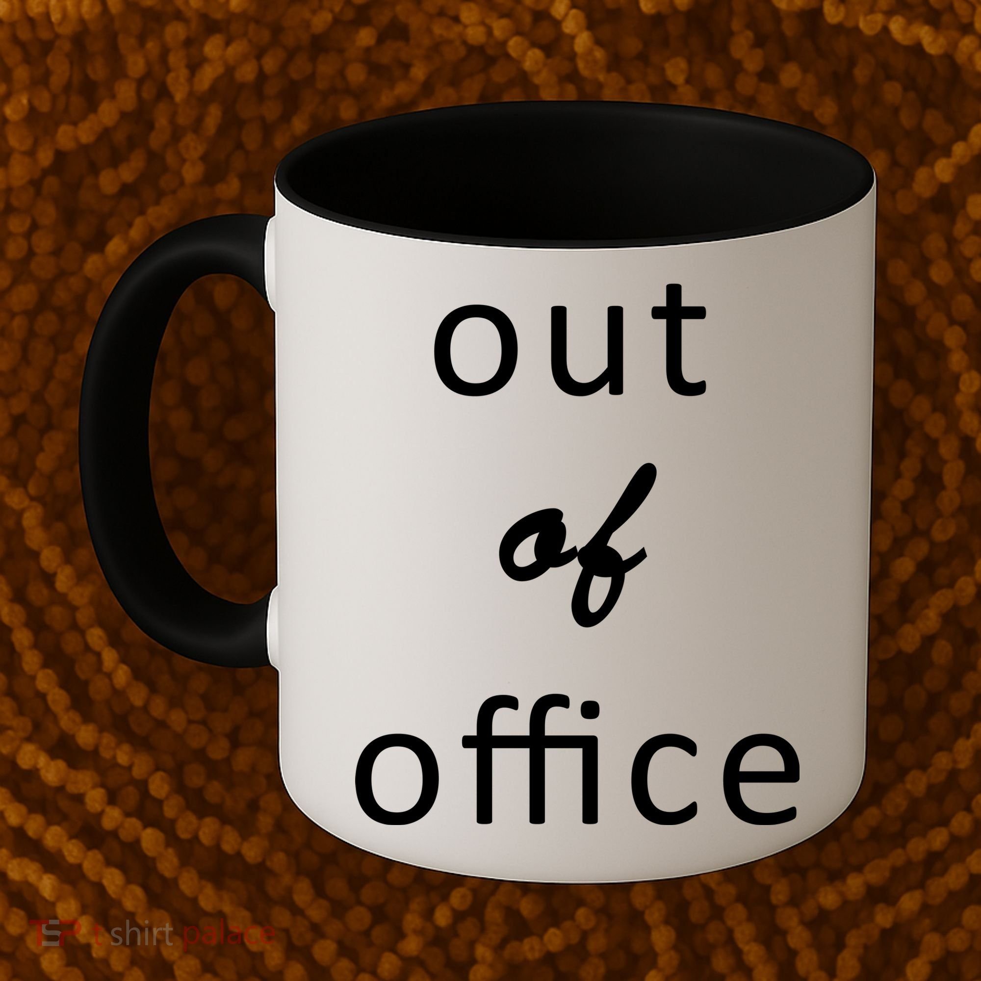 Out Of Office Coffee Mug