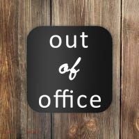 Out Of Office Coaster thumb 0