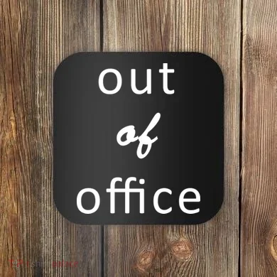 Out Of Office Coaster