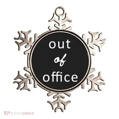 Out Of Office Ornament