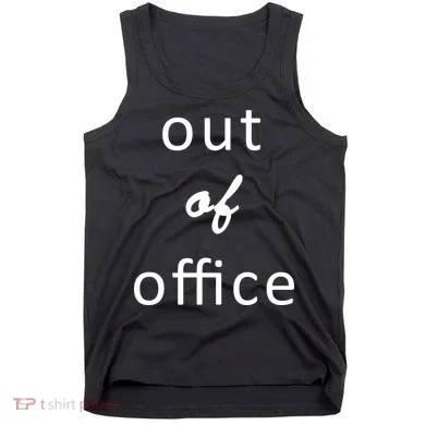 Out Of Office Tank Top