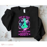 Out Of This World Booty Sweatshirt thumb 2