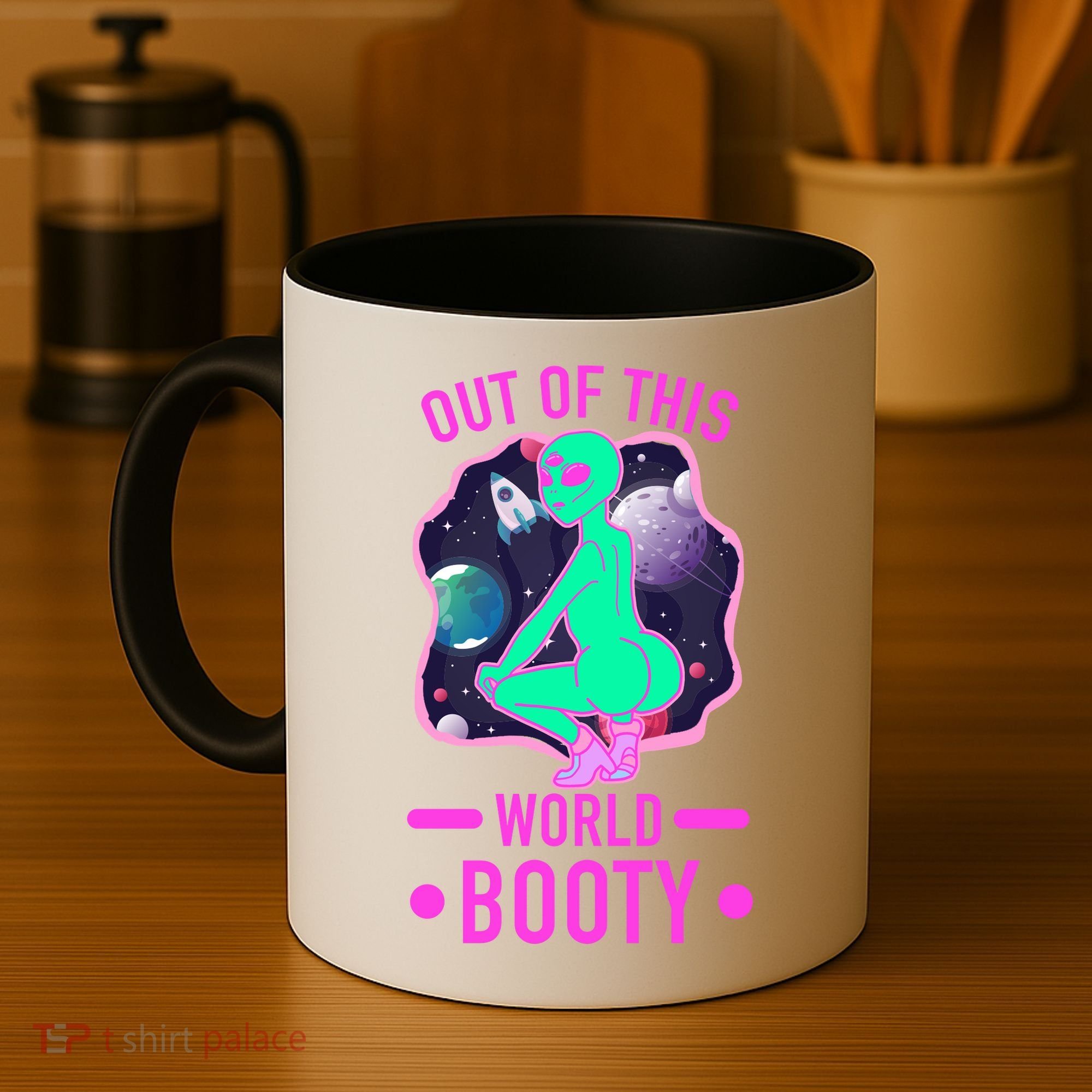 Out Of This World Booty Coffee Mug
