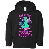 Out Of This World Booty Toddler Hoodie thumb 0