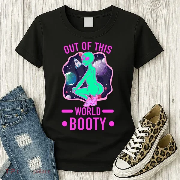 Out Of This World Booty Women's T-Shirt