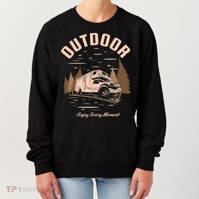 Outdoor Enjoy Every Moment Women's Sweatshirt
