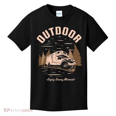 Outdoor Enjoy Every Moment Kids T-Shirt
