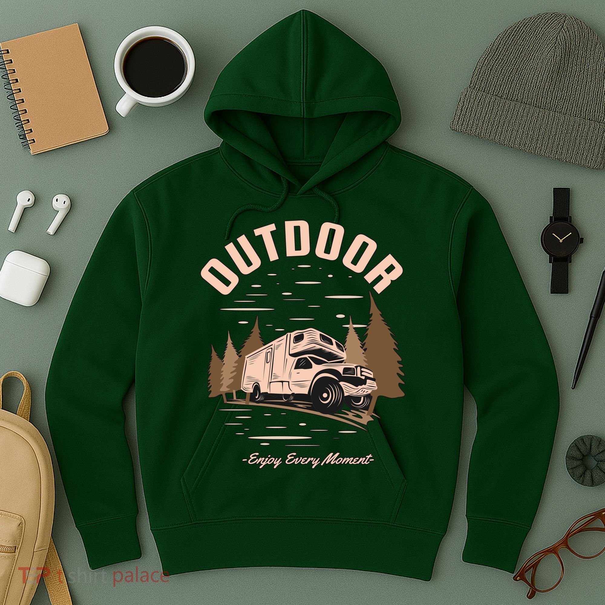 Outdoor Enjoy Every Moment Hoodie