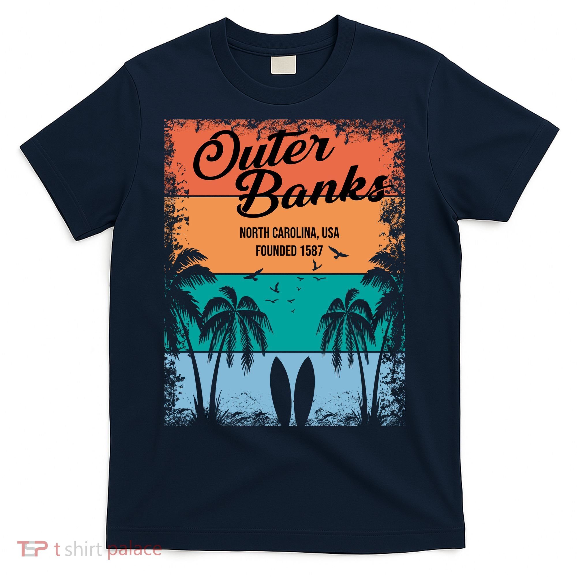 Outer Banks North Carolina USA Founded 1587 T-Shirt