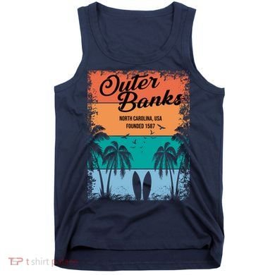 Outer Banks North Carolina USA Founded 1587 Tank Top