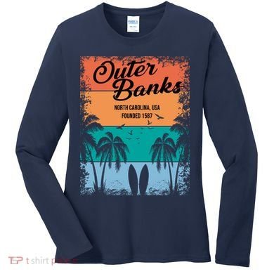 Outer Banks North Carolina USA Founded 1587 Women's Long Sleeve Shirt