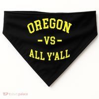 Oregon Vs All Yall USA-Made Doggie Bandana thumb 0