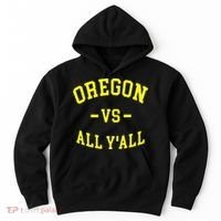 Oregon Vs All Yall Hoodie thumb 0
