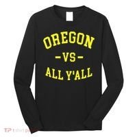Oregon Vs All Yall Long Sleeve Shirt thumb 0