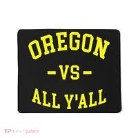 Oregon Vs All Yall Mousepad thumb 0