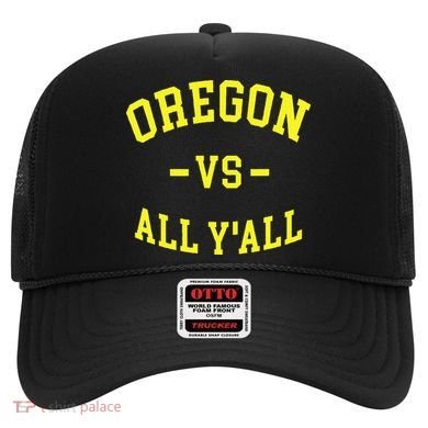 Oregon Vs All Yall Hat