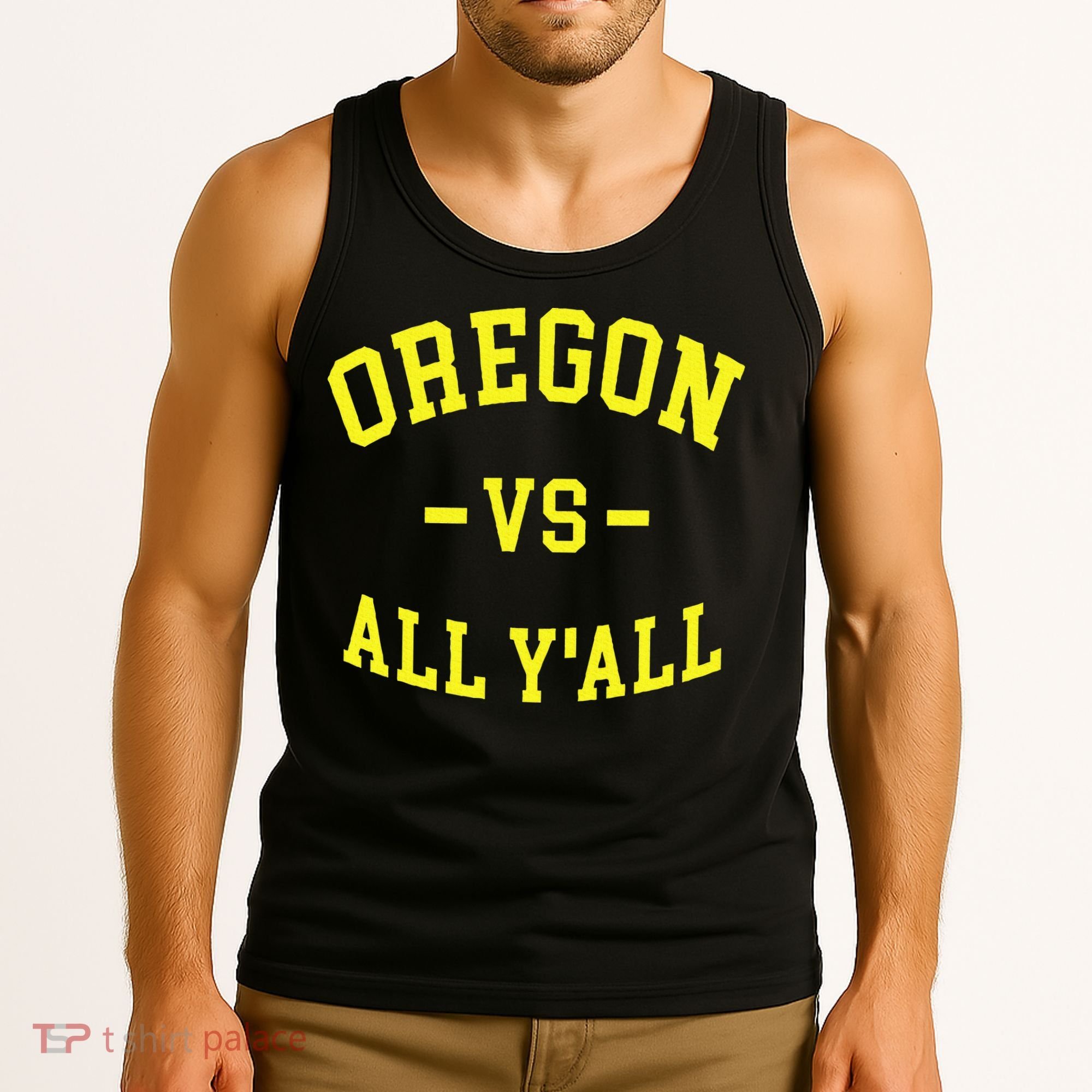 Oregon Vs All Yall Tank Top