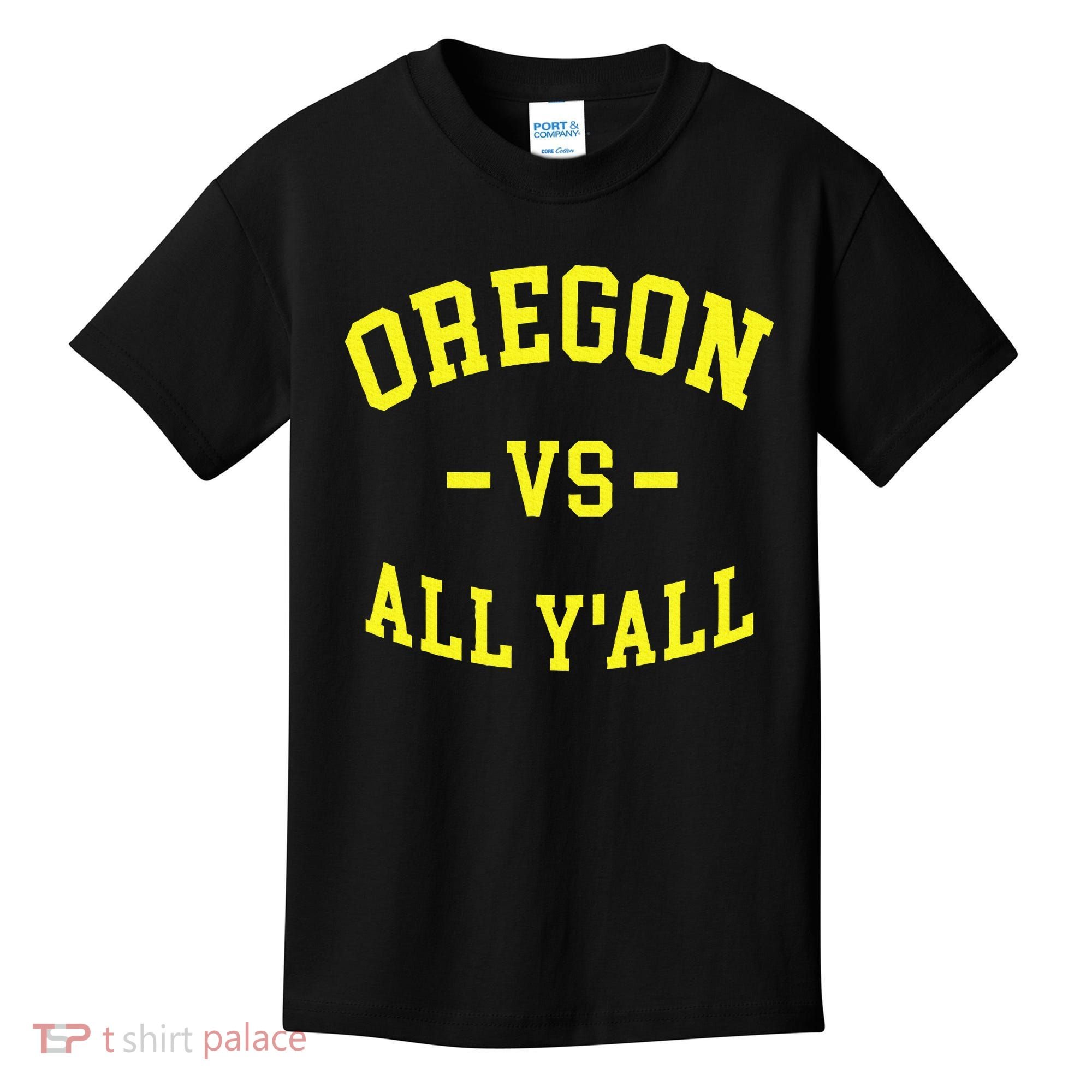 Oregon Vs All Yall Kids T-Shirt