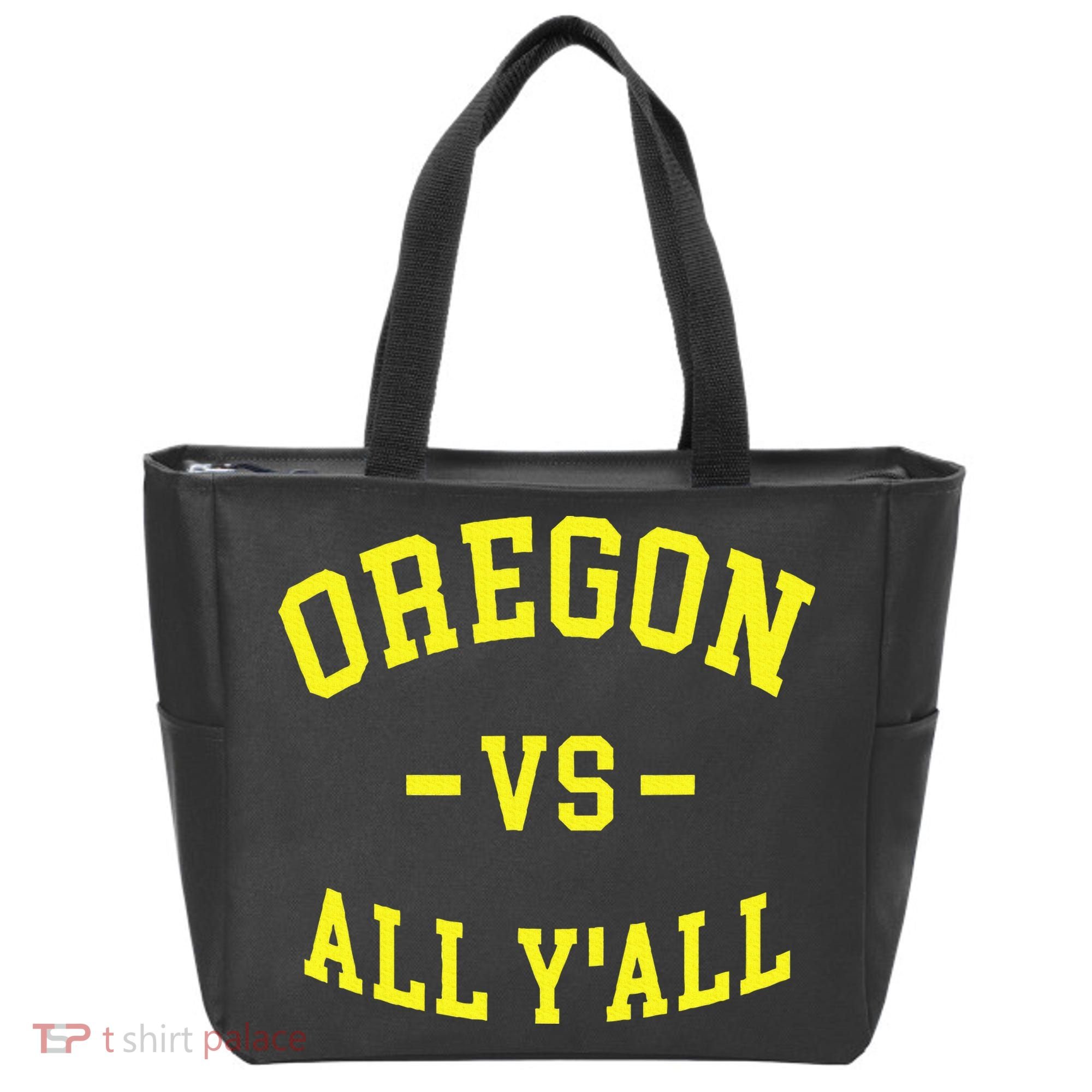 Oregon Vs All Yall Tote Bag