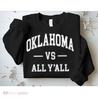 Oklahoma Vs All YAll Sweatshirt thumb 2