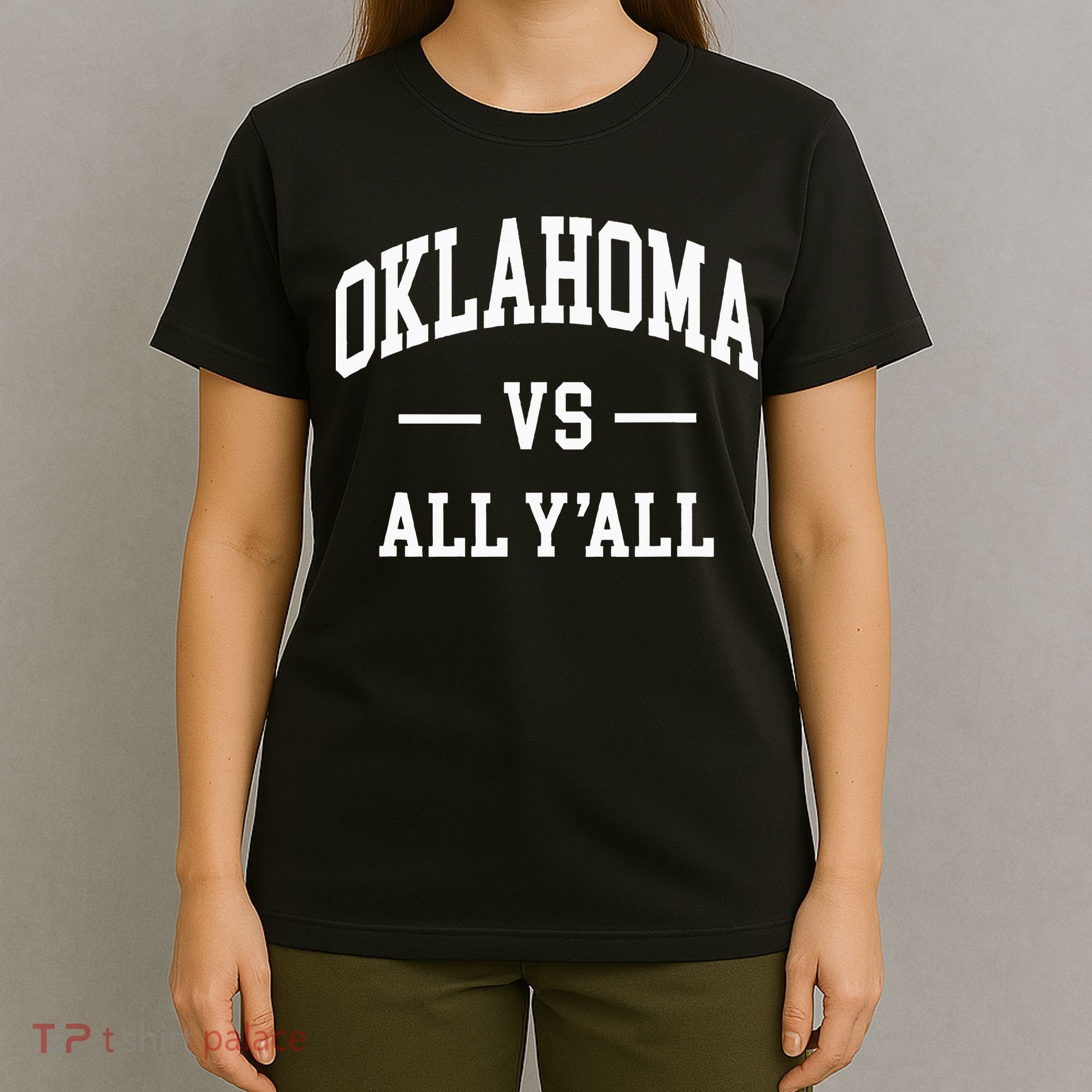 Oklahoma Vs All YAll T-Shirt