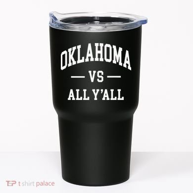 Oklahoma Vs All YAll Tumbler