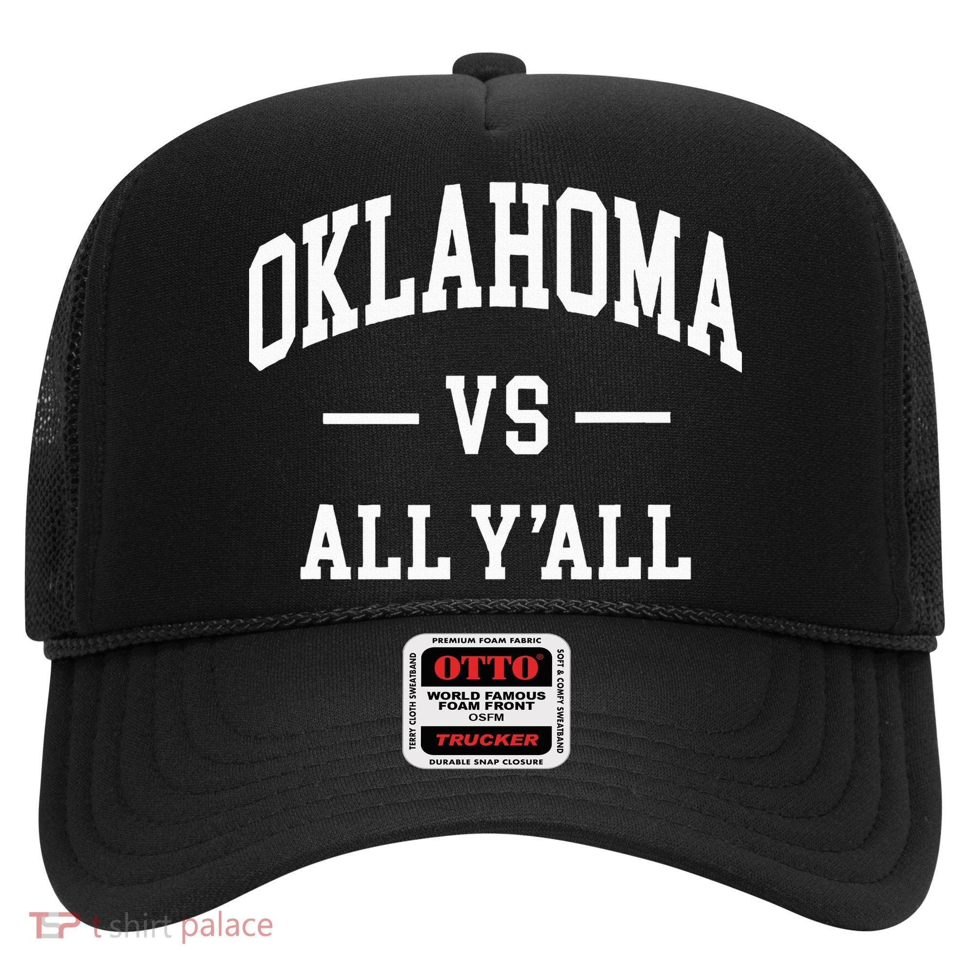 Oklahoma Vs All YAll Hat