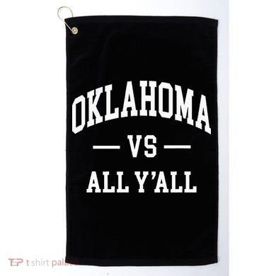 Oklahoma Vs All YAll Golf Towel