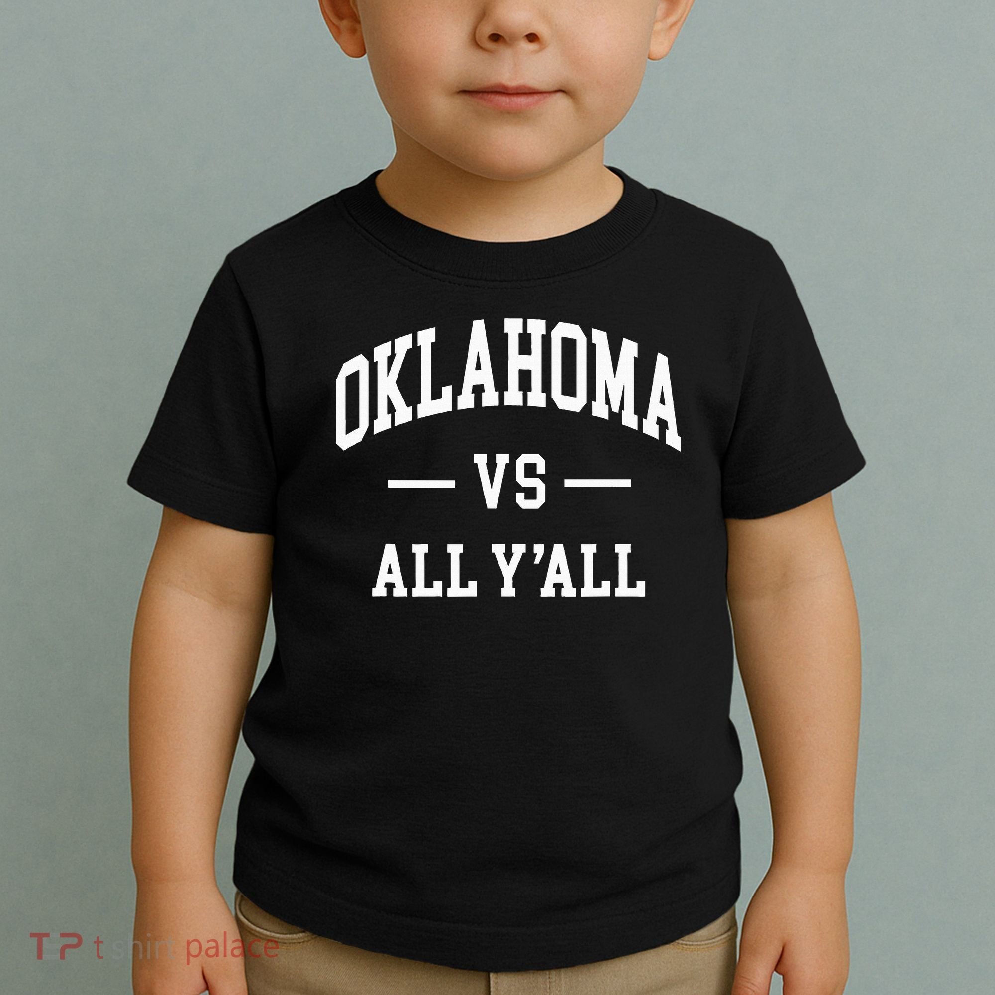 Oklahoma Vs All YAll Toddler T-Shirt