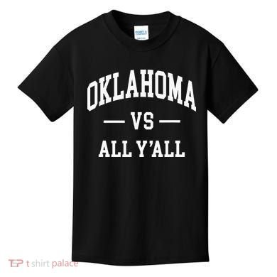 Oklahoma Vs All YAll Kids T-Shirt