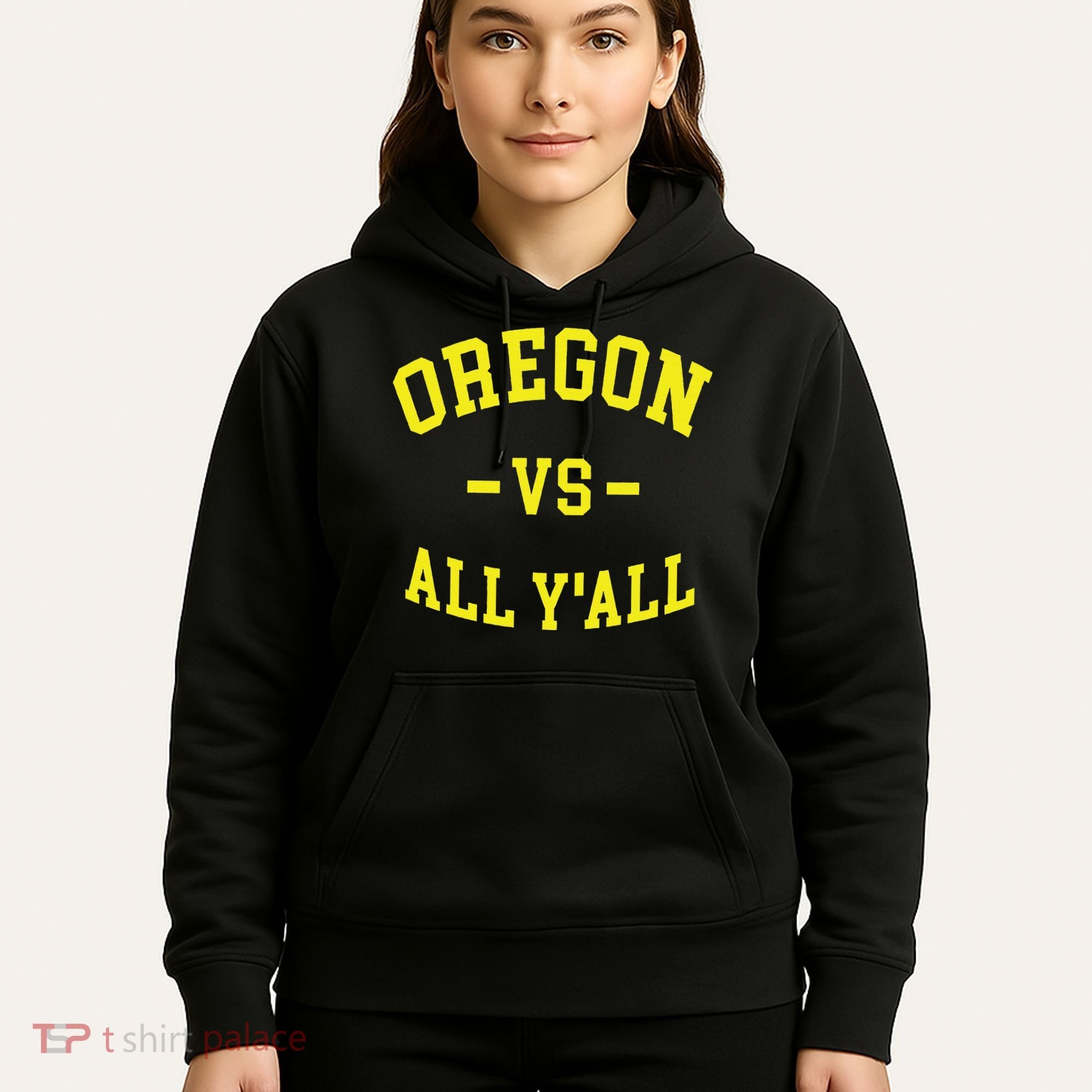 Oregon Vs All Yall Hoodie