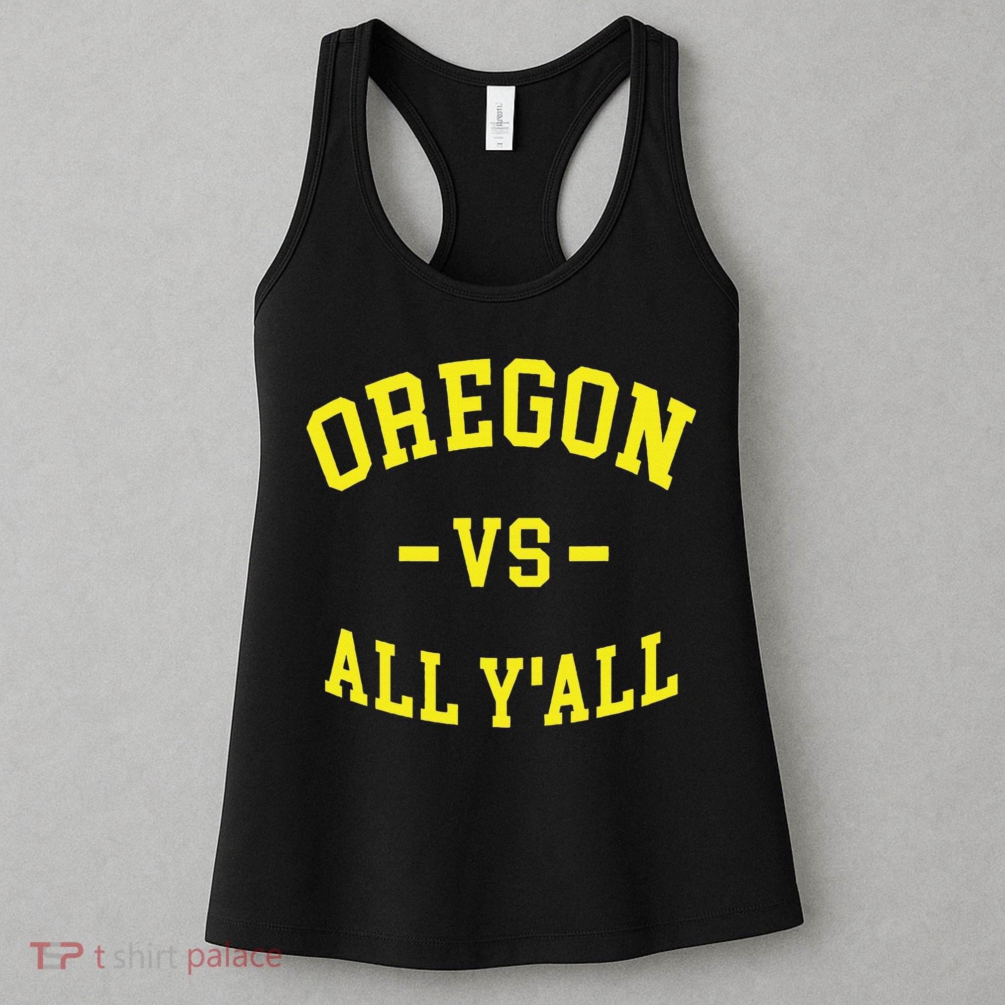 Oregon Vs All Yall Women's Tank Top