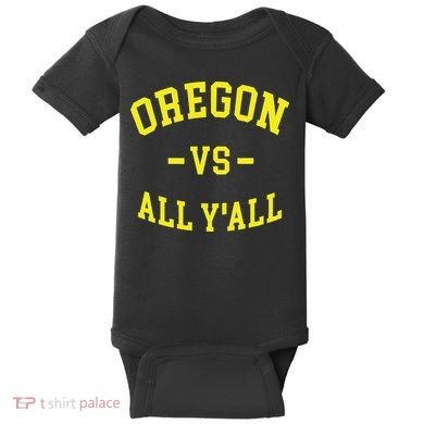 Oregon Vs All Yall Baby Bodysuit