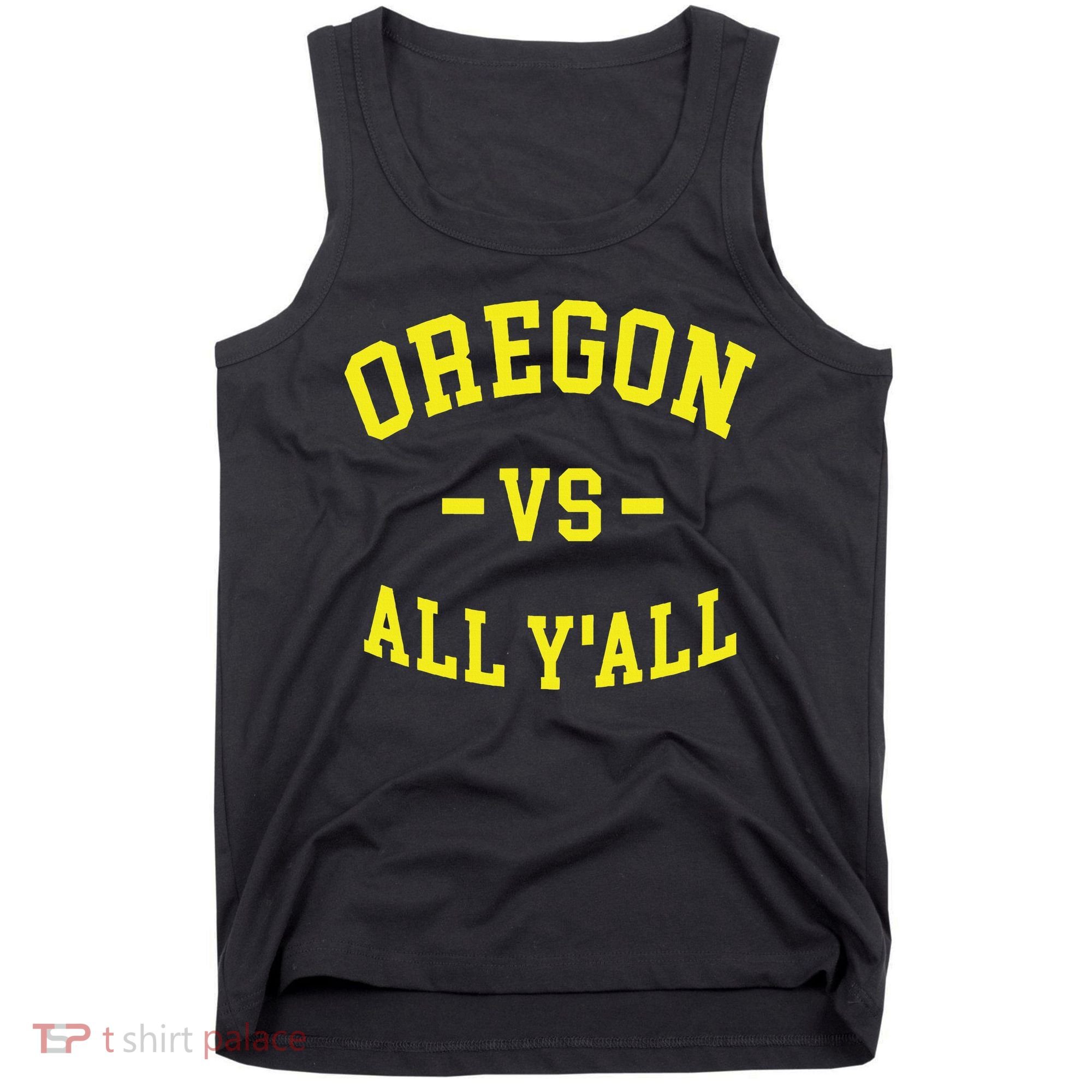 Oregon Vs All Yall Tank Top