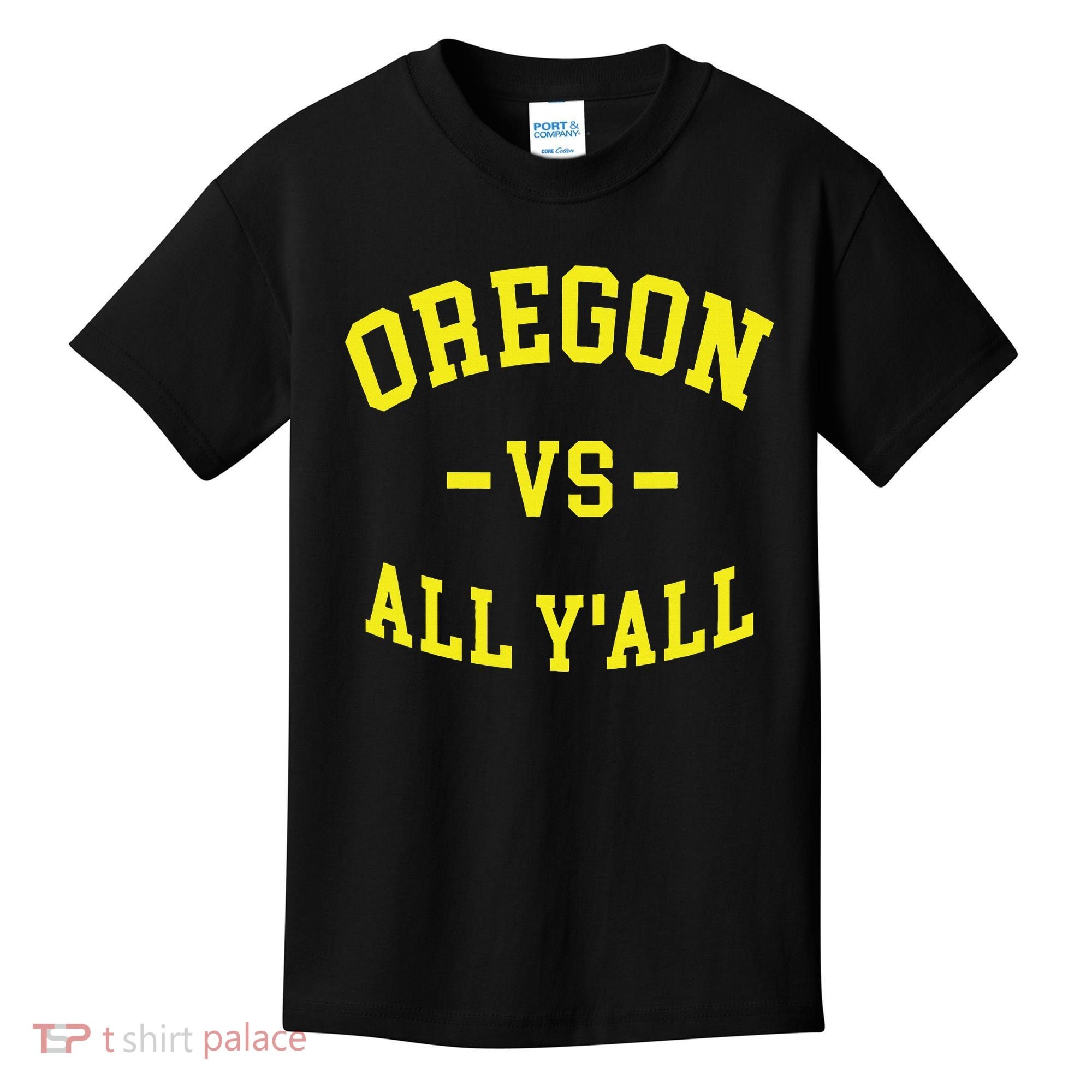 Oregon Vs All Yall Kids T-Shirt