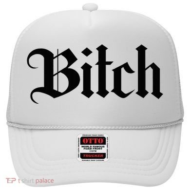 Offensive Vulgar Aesthetic Bitch Edgy E Girl E Boy Hat
