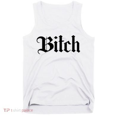 Offensive Vulgar Aesthetic Bitch Edgy E Girl E Boy Tank Top