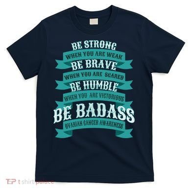 Ovarian Cancer Awareness T-Shirt