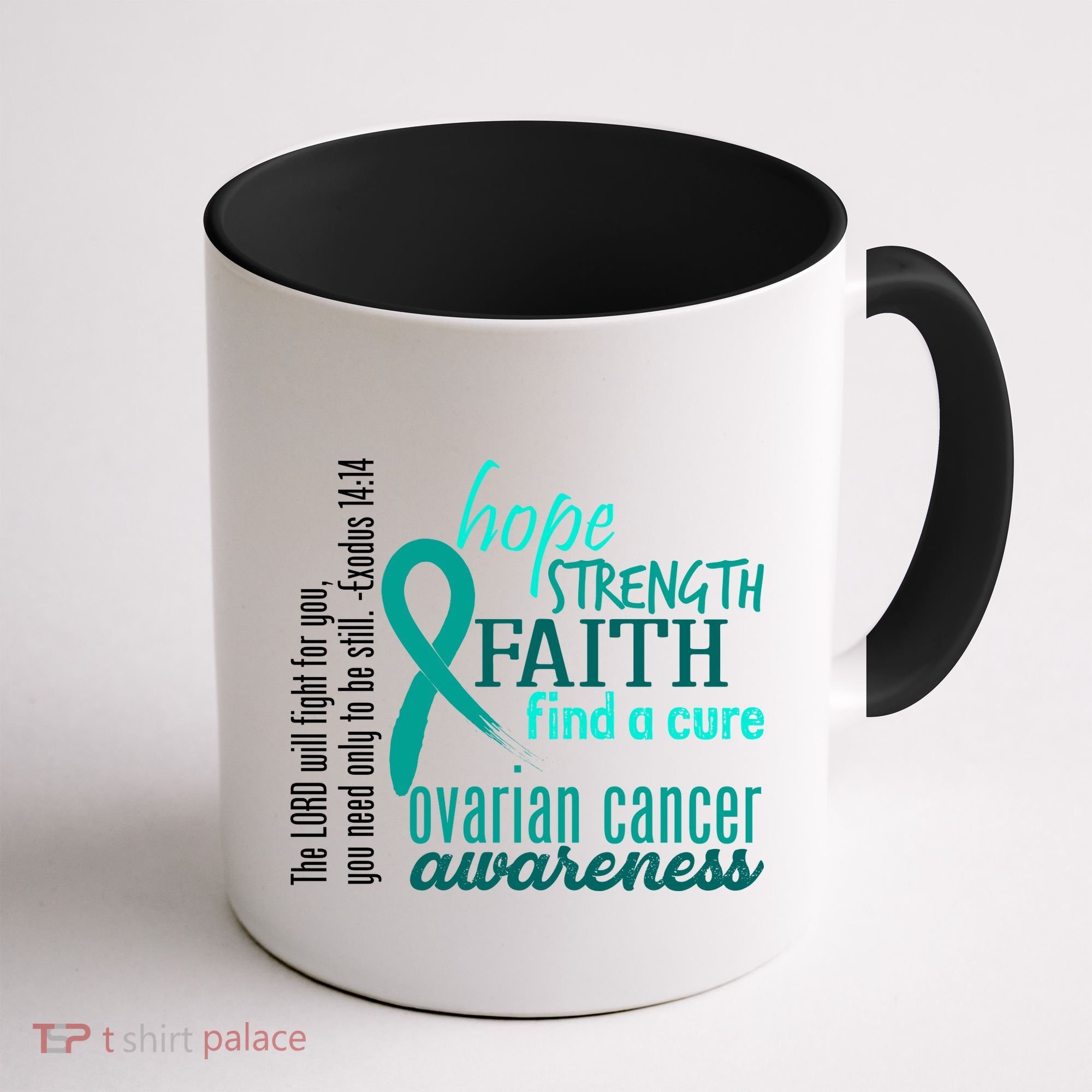 Ovarian Cancer Awareness Hope Faith Love Coffee Mug