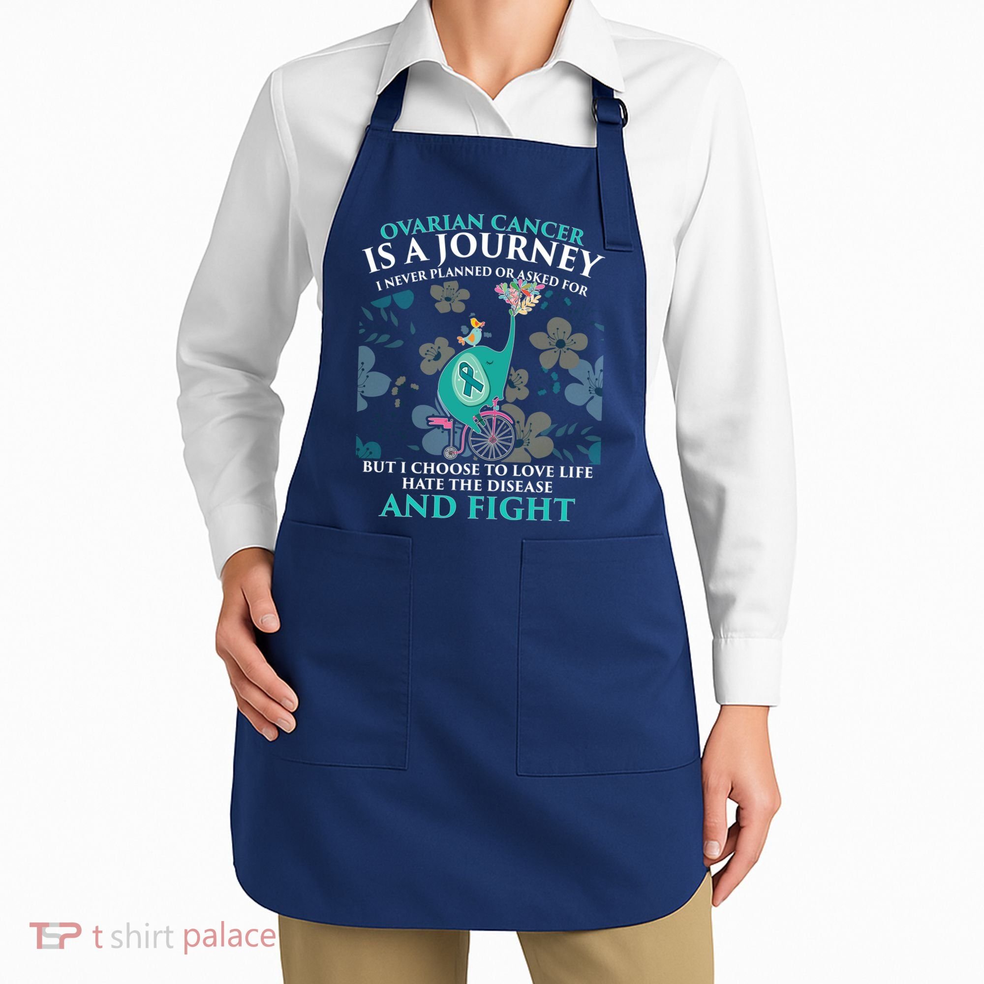 Ovarian Cancer Is A Journey Elephant Apron
