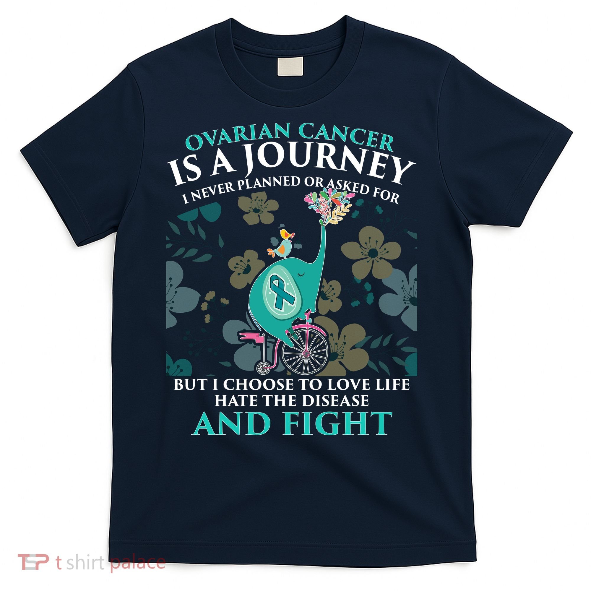 Ovarian Cancer Is A Journey Elephant T-Shirt
