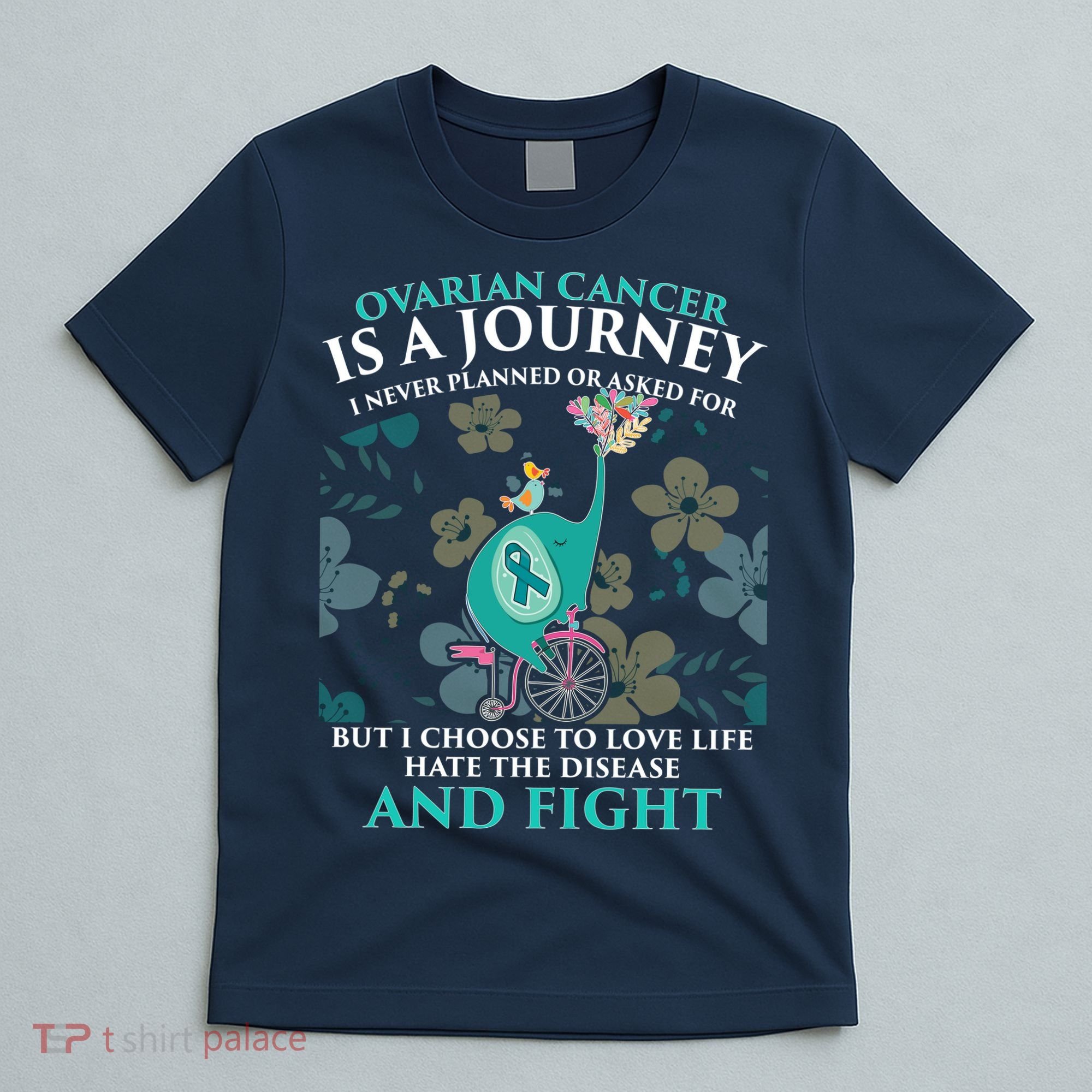 Ovarian Cancer Is A Journey Elephant T-Shirt