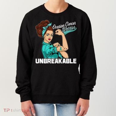 Ovarian Cancer Warrior Unbreakable Women's Sweatshirt