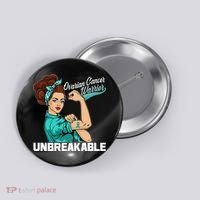 Ovarian Cancer Warrior Unbreakable Button thumb 0